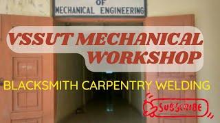 MECHANICAL WORKSHOP / VSSUT BURAL