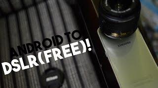 Turn Your Android Into A DSLR For FREE(2016)!