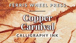  FWP Acrylic Calligraphy Ink - Copper Carnival - Swatch & Leaf Speedpaint -   #calligraphy