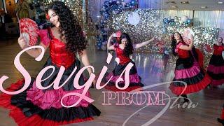 Sevgi's Prom Live Dance Show  | Абитуриентски Бал на Севги 