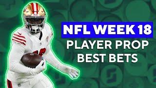 NFL Week 18 - Favorite Player Prop Bets, Predictions With Fantasy Experts