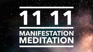 11 11 Manifestation Meditation