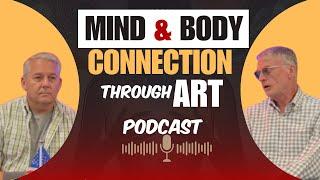 Mind Body Connection Through Art | The Science of Art & Healing | DrFrankenSteve Podcast