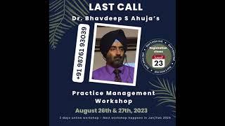 Last Call AUGUST 2023 Practice Management ONLINE Workshop