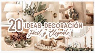  20 IDEAS TO DECORATE WITH LITTLE MONEY / TRICKS easy and elegant decoration / TIMELESS - CHRISTMAS