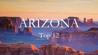 12 Best Places To Visit In Arizona | Arizona Travel Guide