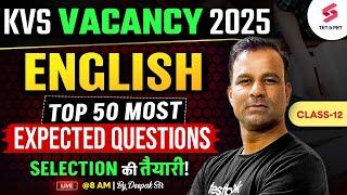 KVS New Vacancy 2025 | KVS PRT English Class -12 | KVS PRT English Questions By Deepak Sir