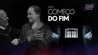 COMEÇO DO FIM | 23:59 - ATÉ O ÚLTIMO MINUTO (EP01 | 5ª Temporada)