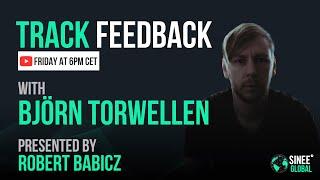 Track Feedback live Stream w/ Björn Torwellen & Robert Babicz