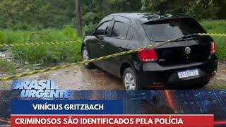 Vinícius Gritzbach: homens que executaram empresário são identificados | Brasil Urgente