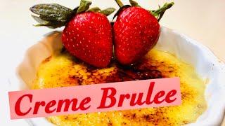 Creme Brulee At Home!! - Conquer Your Kitchen