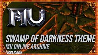 Mu Online - Swamp of Darkness Theme Song 1 Hour Version