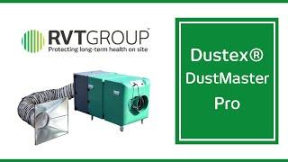 RVT Group - Dustex® DustMaster Pro