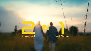 Kenny Sol - 2 in 1 (Visualizer)