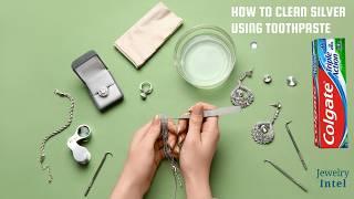 How to Clean Silver With Toothpaste