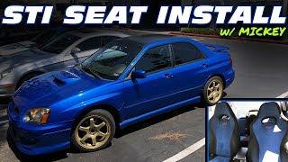 INSTALLING JDM STI FRONT + REAR SEATS IN THE WRX! (w/ Mickey Andrade)