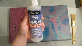 Sealing Acrylic Pour Painting with DecoArt Americana DuraClear High Gloss Varnish #YT100 Day 2