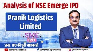 SME IPO - Pranik Logistics Limited. Detailed Analysis.