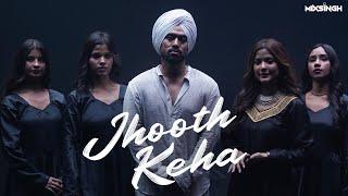 JHOOTH KEHA (Official Music Video) Juss x MixSingh | New Punjabi Song 2024