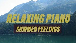 CHILL SUMMER PLAYLIST (Study, Sleep, Work, Background Music for the Soul)