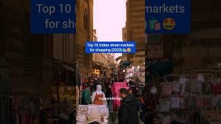 10 Best Indian Street Markets for Shopping ️ | Cheap Price | Best places for shopping #shorts