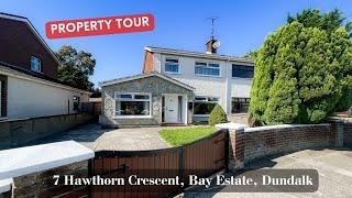 Virtual Tour - 7 Hawthorn Crescent, Bay Estate, Dundalk, Co. Louth