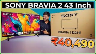 Sony Bravia 2 TV  43" [2024]: Unboxing, Review & First Impressions - Google TV, PS5 Features 