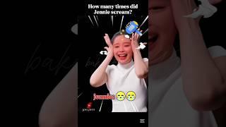how many times did jennie scream ? #rosé #lisa #jennie #fypシ