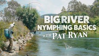 Nymphing Techniques for Big Rivers and High Water | Fly Fishing the Tumut, Swampy Plains, Eucumbene