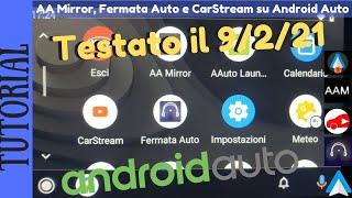 TUTORIAL - Come vedere le App AA Mirror, Fermata Auto e CarStream su AA con AIO TWEAKER [ ROOT SI ]