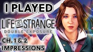 I Played Life is Strange: Double Exposure Early! (Spoiler-Free Impressions)