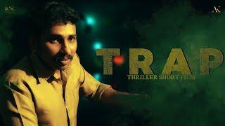 TRAP THRILLER SHORT FILM  |  DHANUSH BABU | AK FILMS  | @akfilms-ub3iw