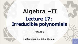 Lecture 17 Irreducible polynomials