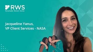 Remarkable Women Stories - Jacqueline Yanus, RVP, NASA, PMO Directors