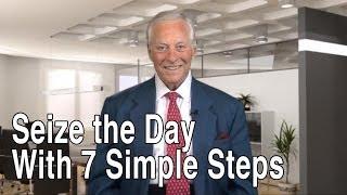 Dare to Dream - Seize the Day with 7 Simple Steps