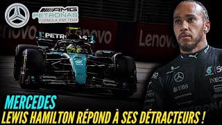 COUP DE TONNERRE : LEWIS HAMILTON RÉPOND AU DÉTRACTEURS DE MERCEDES !