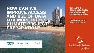 Narrowing the climate data gap for improved project preparation in cities | LOCS4Africa 2020
