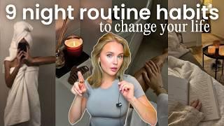 9 Night Habits That Will *Change Your Life*