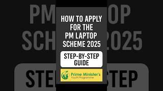 How to Apply for PM Laptop Scheme 2025 – Complete Step-by-Step Guide! #laptop #youthprogram