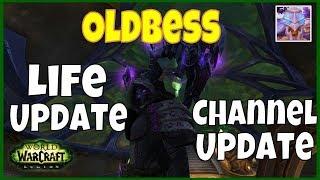 Oldbess Life Update and Channel Update