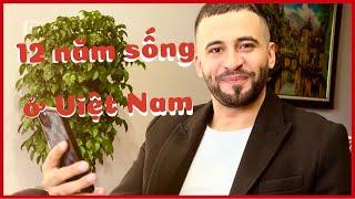 Saleem Nghĩ gì Sau 12 Năm Sống Ở Việt Nam 