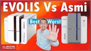 Aarogyasri Card Printer | Evolis Asmi Vs Evolis Primacy PVC Card Printer | ID Card | AbhishekID.com