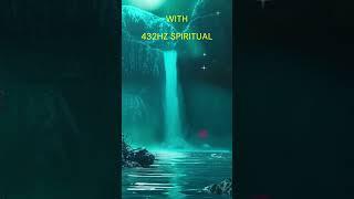 Unlock Healing Energy with 432Hz Spiritual Meditation Music