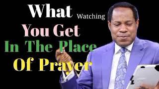 Pastor Chris Teachings/What You Get In The Place Of Prayer