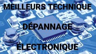 72 MEILLEURES TECHNIQUES DE DÉPANNAGE ÉLECTRONIQUE FRANCAIS @utsource1399