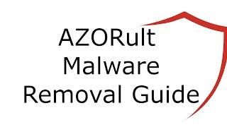 AZORult Malware Removal Guide