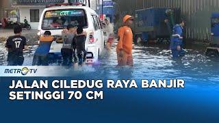 Jakarta Hujan Deras, Jalan Ciledug Raya Tergenang Hingga 70 Cm