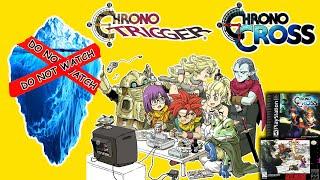 Ultimate Chrono Trigger & Chrono Cross Iceberg