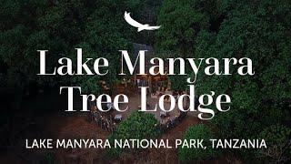 Lake Manyara Tree Lodge | Lake Manyara National Park | Tanzania