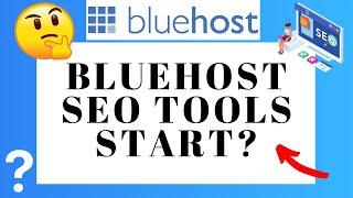 Is Bluehost SEO Tools Start Worth It? Do You Need It? (Review)